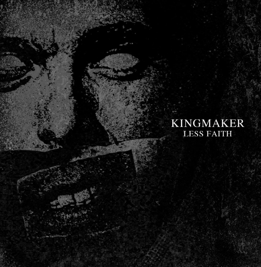 Kingmaker - Less Faith (2012)