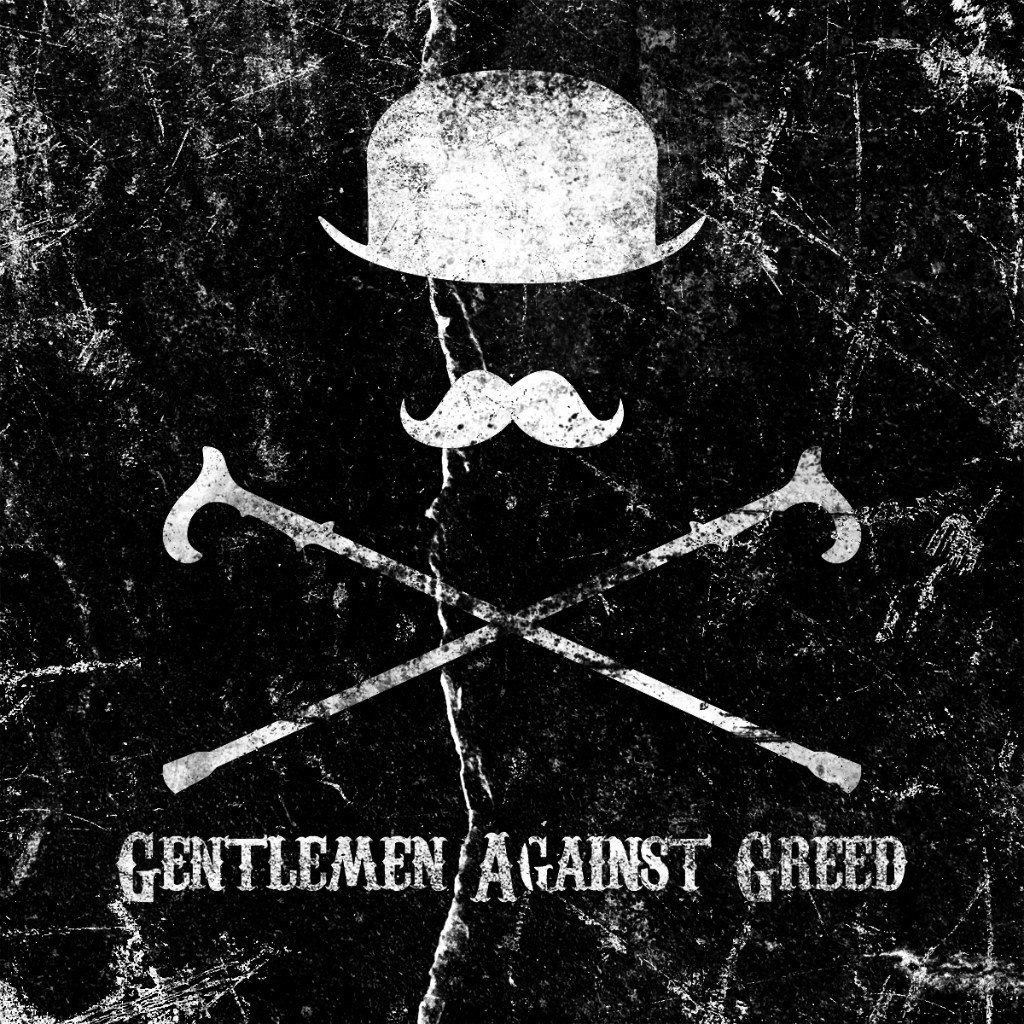 Gentlemen Against Greed - Gentlemen Against Greed (2012)